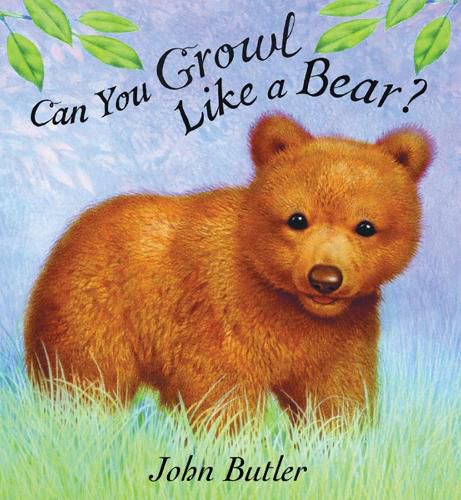 Cover image for Can You Growl Like a Bear?