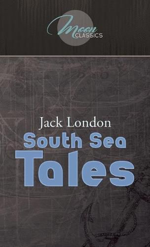 Cover image for South Sea Tales