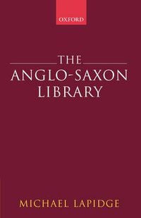 Cover image for The Anglo-Saxon Library