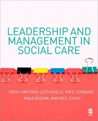 Cover image for Leadership and Management in Social Care