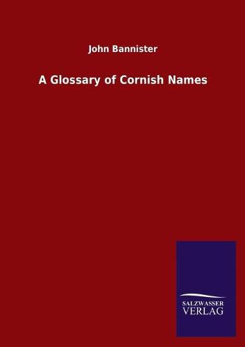 Cover image for A Glossary of Cornish Names