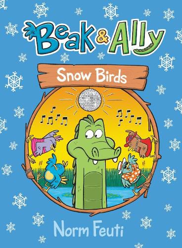 Cover image for Beak & Ally #4: Snow Birds