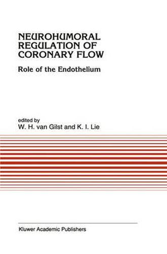 Cover image for Neurohumoral Regulation of Coronary Flow: Role of the Endothelium