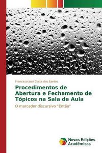 Cover image for Procedimentos de Abertura e Fechamento de Topicos na Sala de Aula