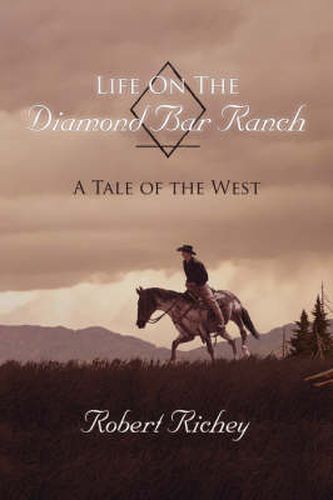 Cover image for Life on the Diamond Bar Ranch
