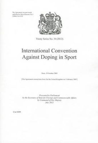 International convention against doping in sport: Paris, 19 October 2005