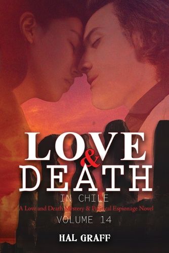 Cover image for Love and Death in Chile