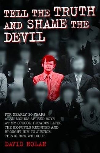 Cover image for Tell the Truth and Shame the Devil