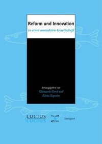 Cover image for Reform und Innovation in einer unstabilen Gesellschaft