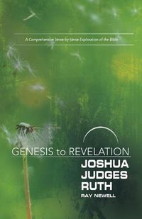 Cover image for Genesis to Revelation: Joshua, Judges, Ruth Participant Book