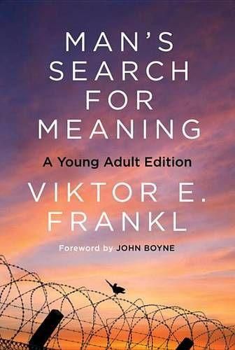 Cover image for Man's Search for Meaning: Young Adult Edition: Young Adult Edition
