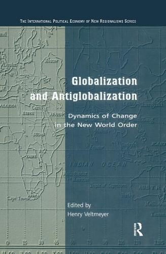 Cover image for Globalization and Antiglobalization: Dynamics of Change in the New World Order