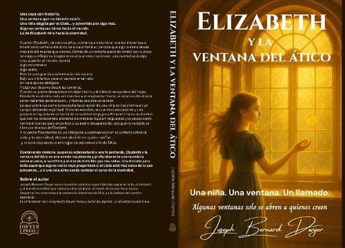 Cover image for Elizabeth y la ventana del atico