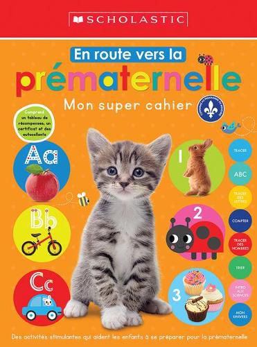 Cover image for Mon Super Cahier: En Route Vers La Prematernelle