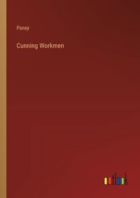 Cover image for Cunning Workmen