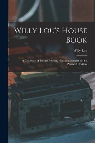 Cover image for Willy Lou's House Book