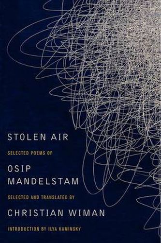 Cover image for Stolen Air: Selected Poems of Osip Mandelstam