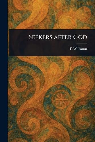 Cover image for Seekers After God