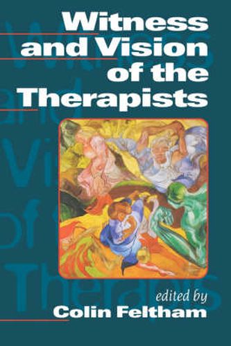 Cover image for Witness and Vision of the Therapists