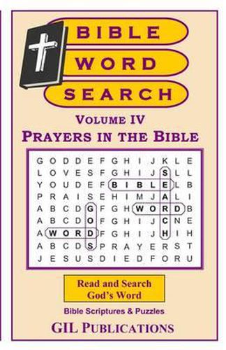 Cover image for Bible Word Search, Volume IV: Prayers in the Bible: Volume IV: Prayers in the Bible