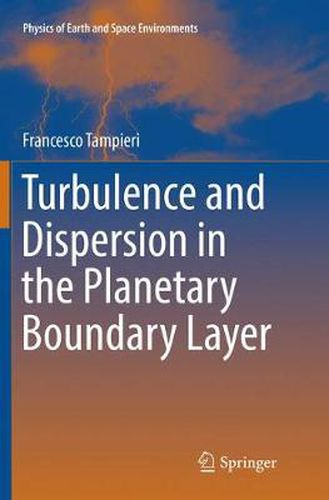 Cover image for Turbulence and Dispersion in the Planetary Boundary Layer