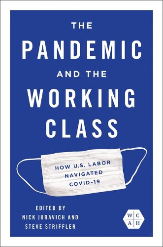 The Pandemic and the Working Class