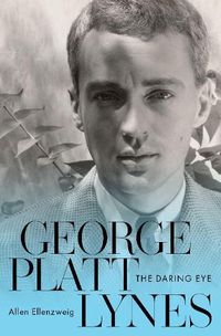 Cover image for George Platt Lynes: The Daring Eye