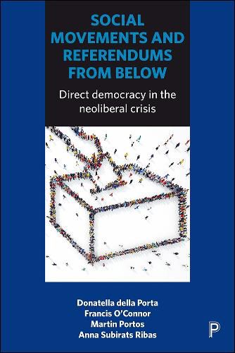 Cover image for Social Movements and Referendums from Below: Direct Democracy in the Neoliberal Crisis