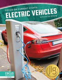 Cover image for Focus on Current Events: Electric Vehicles