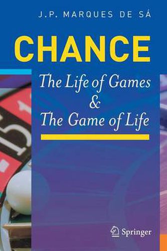 Cover image for Chance: The Life of Games & the Game of Life