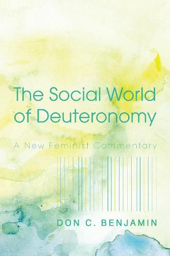 Cover image for The Social World of Deuteronomy: A New Feminist Commentary