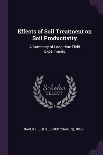 Cover image for Effects of Soil Treatment on Soil Productivity