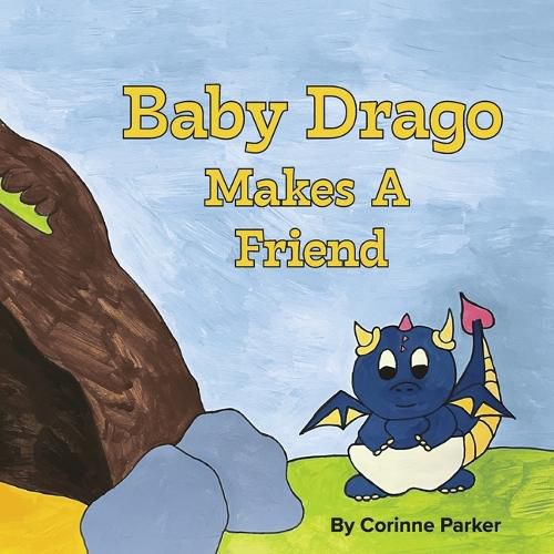 Cover image for Baby Drago Makes A Friend
