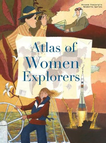 Cover image for The Atlas of Women Explorers