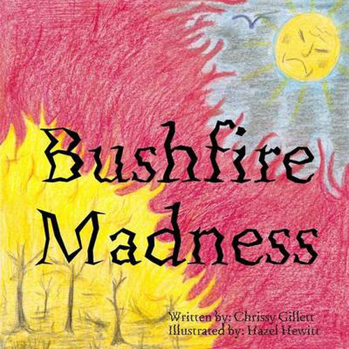 Cover image for Bushfire Madness