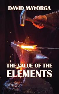 Cover image for The Value of the Elements