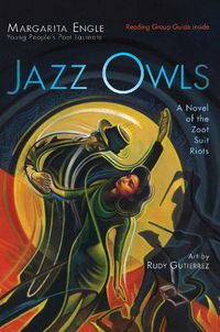 Cover image for Jazz Owls: A Novel of the Zoot Suit Riots