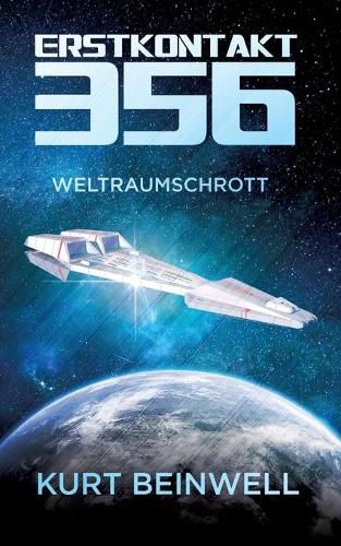 Cover image for Erstkontakt 356: Weltraumschrott