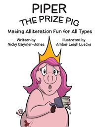 Cover image for Piper the Prize Pig