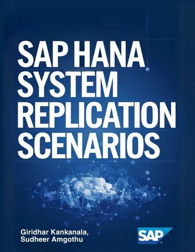 Cover image for SAP Hana System Replication Scenarios