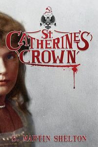 Cover image for St. Catherine's Crown