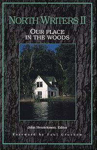 Cover image for North Writers II: Our Place in the Woods