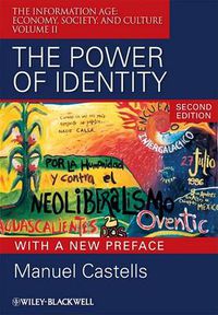 Cover image for The Power of Identity: The Information Age - Economy, Society, and Culture