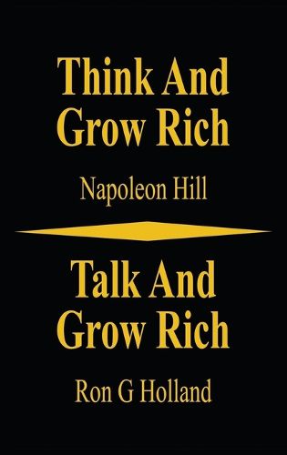 Cover image for Think and Grow Rich - Talk and Grow Rich