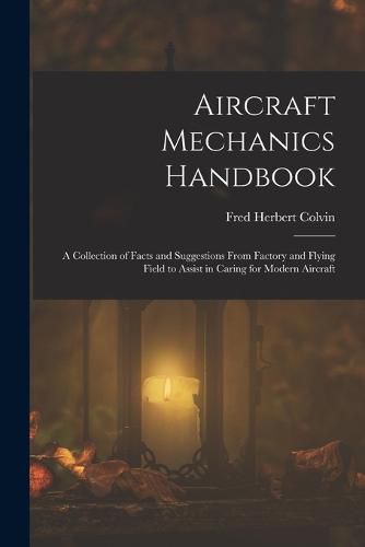 Aircraft Mechanics Handbook