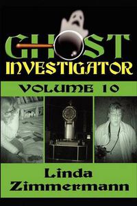 Cover image for Ghost Investigator Volume 10