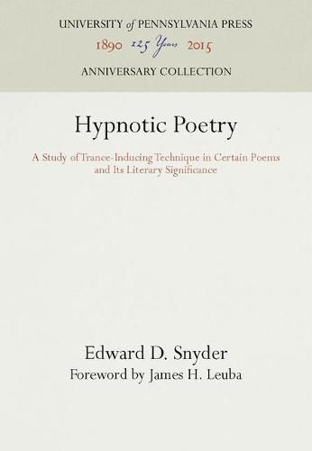 Cover image for Hypnotic Poetry: A Study of Trance-Inducing Technique in Certain Poems and Its Literary Significance