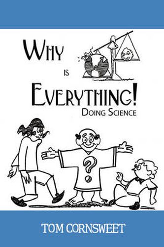 Cover image for Why Is Everything!