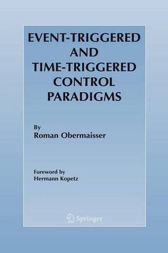 Cover image for Event-Triggered and Time-Triggered Control Paradigms