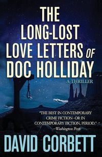 Cover image for The Long-Lost Love Letters of Doc Holliday